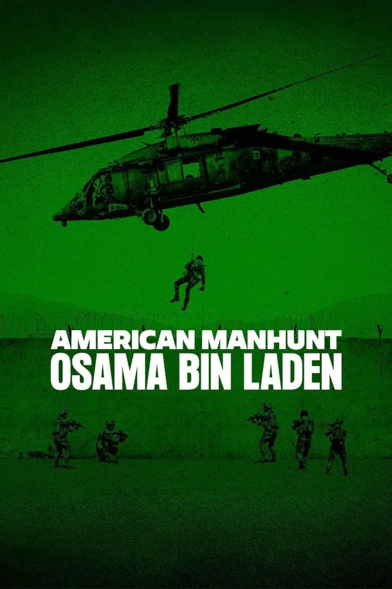 Episodes in American Manhunt Osama Bin Laden - Miniseries - Miniseries Poster of Episodes in American Manhunt Osama Bin Laden - Miniseries - Miniseries