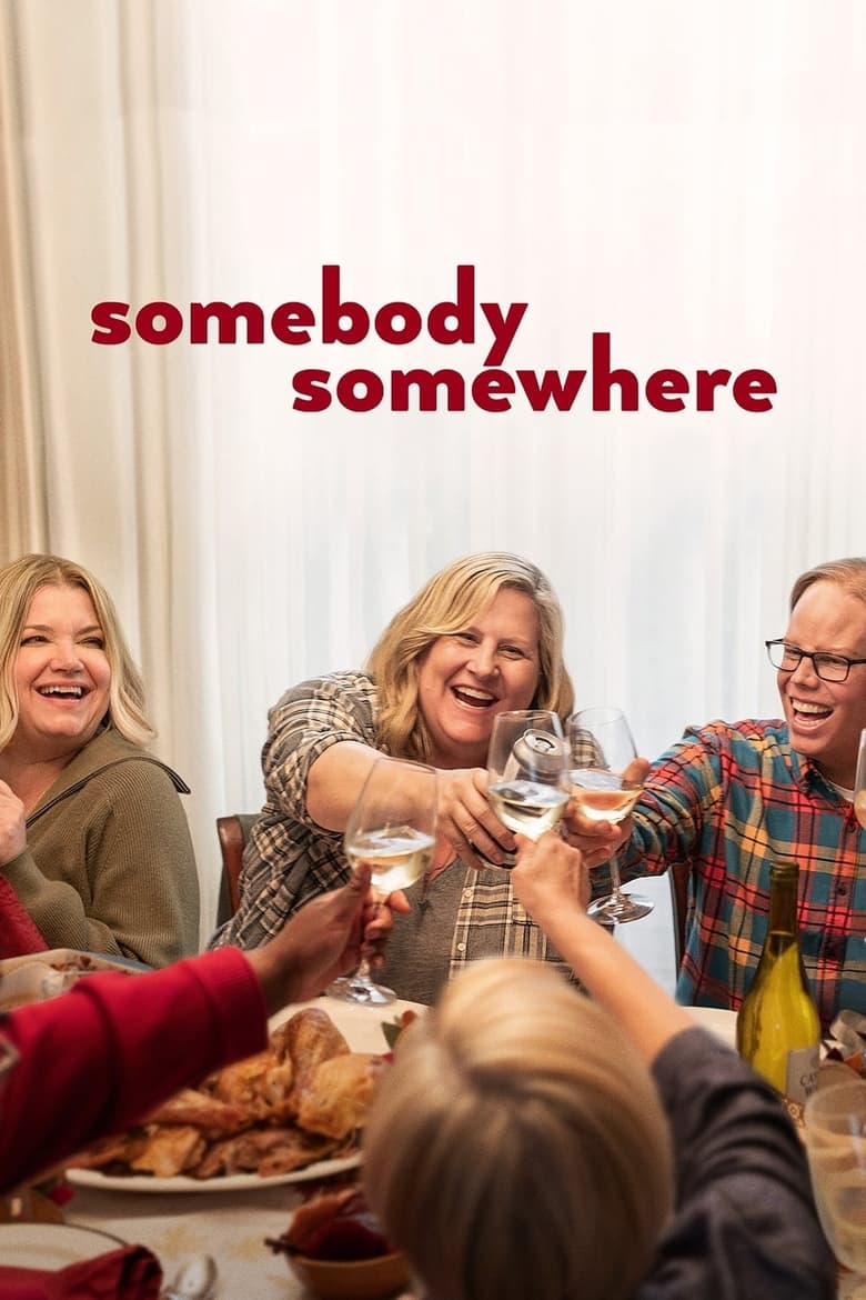 Episodes in Somebody Somewhere - Season 3 - Season 3 Poster of Episodes in Somebody Somewhere - Season 3 - Season 3