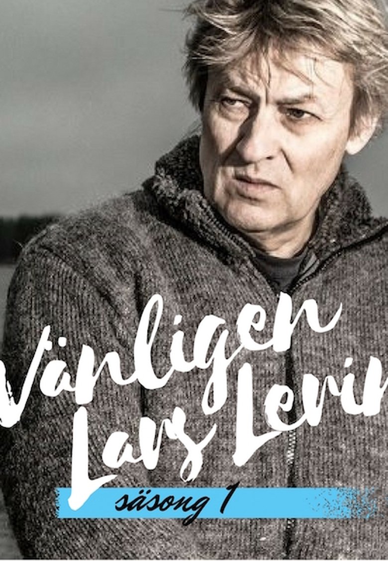 Episodes in Vänligen Lars Lerin - Season 1 - Season 1 Poster of Episodes in Vänligen Lars Lerin - Season 1 - Season 1
