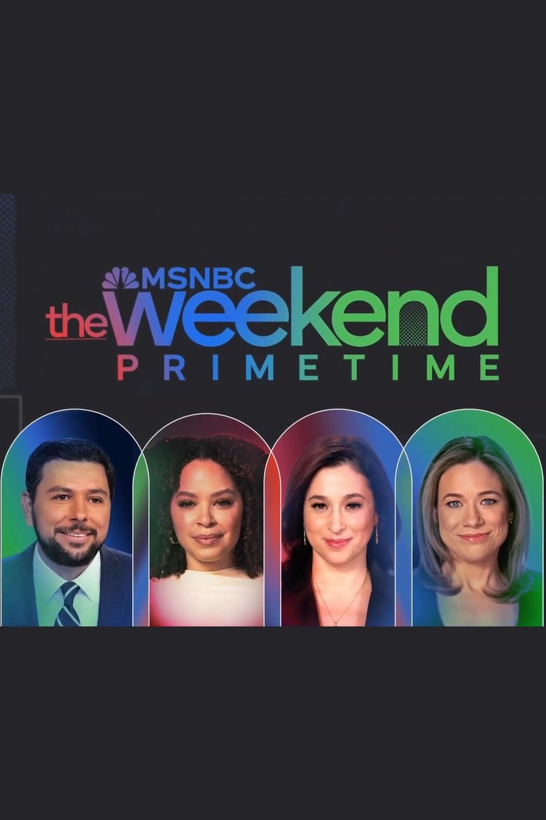 The Weekend: Primetime Poster of The Weekend: Primetime