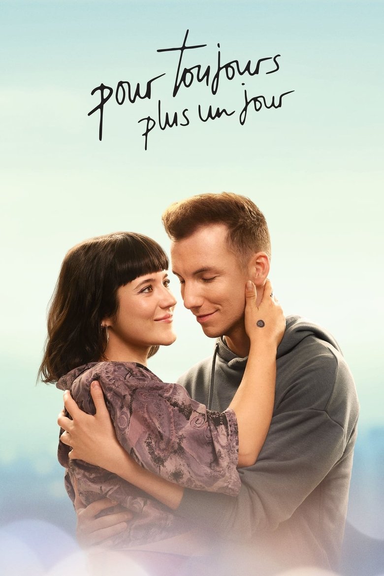 Episodes in Pour Toujours, Plus Un Jour - Season 2 - Season 2 Poster of Episodes in Pour Toujours, Plus Un Jour - Season 2 - Season 2