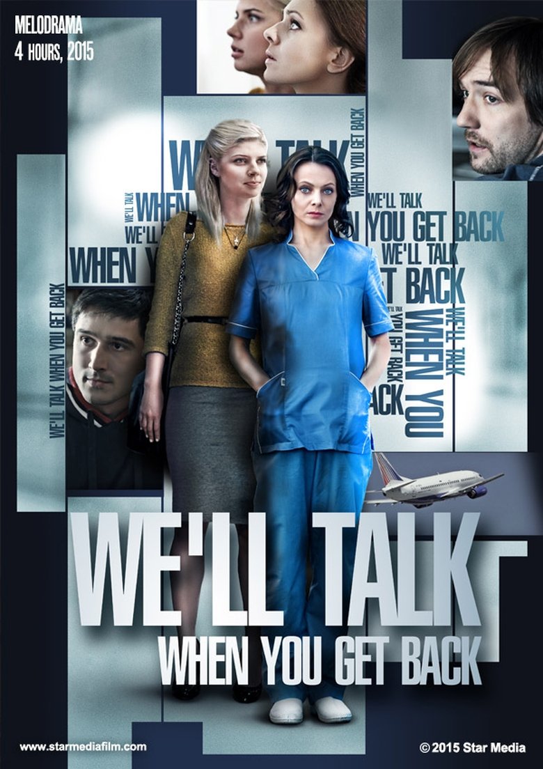 We'll Talk When You Get Back Poster of We'll Talk When You Get Back
