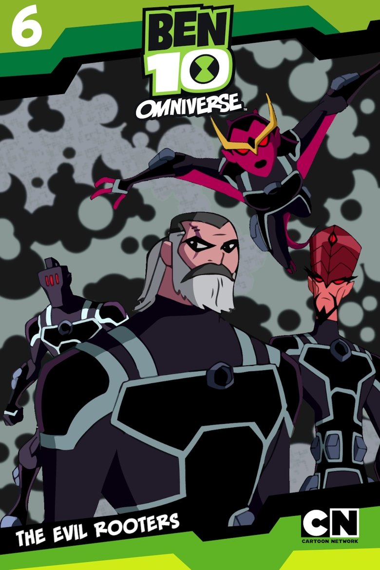 Episodes in Ben 10 Omniverse - The Evil Rooters - The Evil Rooters Poster of Episodes in Ben 10 Omniverse - The Evil Rooters - The Evil Rooters