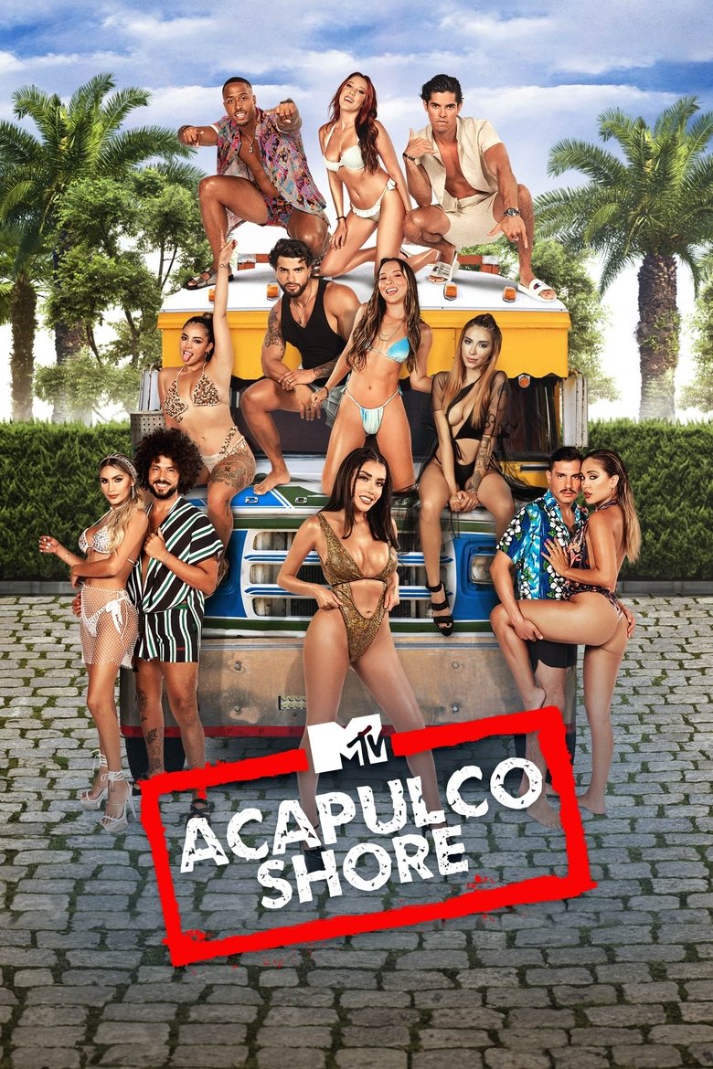 Episodes in Acapulco Shore - Season 9 - Season 9 Poster of Episodes in Acapulco Shore - Season 9 - Season 9