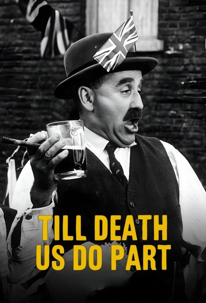 Episodes in Till Death Us Do Part - Series 4 - Series 4 Poster of Episodes in Till Death Us Do Part - Series 4 - Series 4