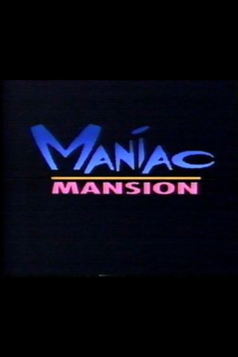 Maniac Mansion Poster of Maniac Mansion