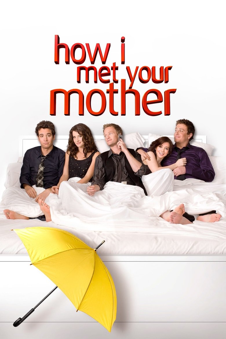 Episodes in How I Met Your Mother - Season 4 - Season 4 Poster of Episodes in How I Met Your Mother - Season 4 - Season 4