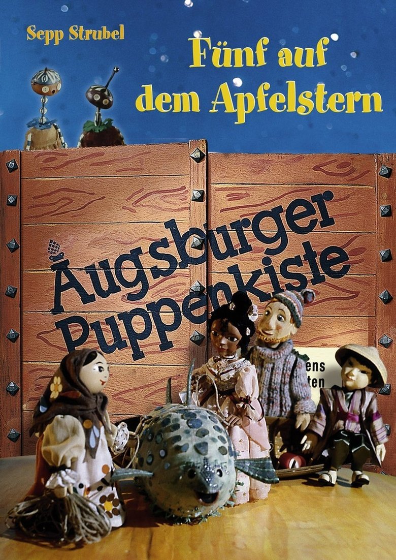 Augsburger Puppenkiste - Fünf auf dem Apfelstern Poster of Augsburger Puppenkiste - Fünf auf dem Apfelstern