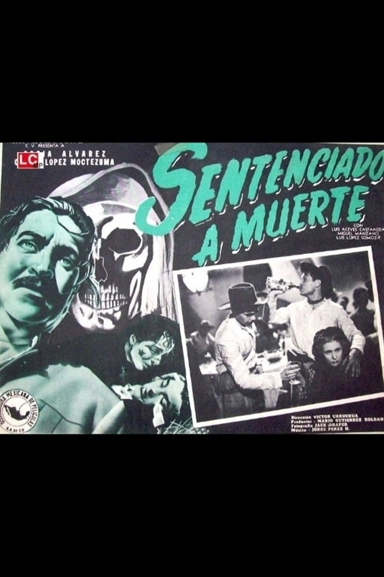 Sentenciado a muerte Poster of Sentenciado a muerte