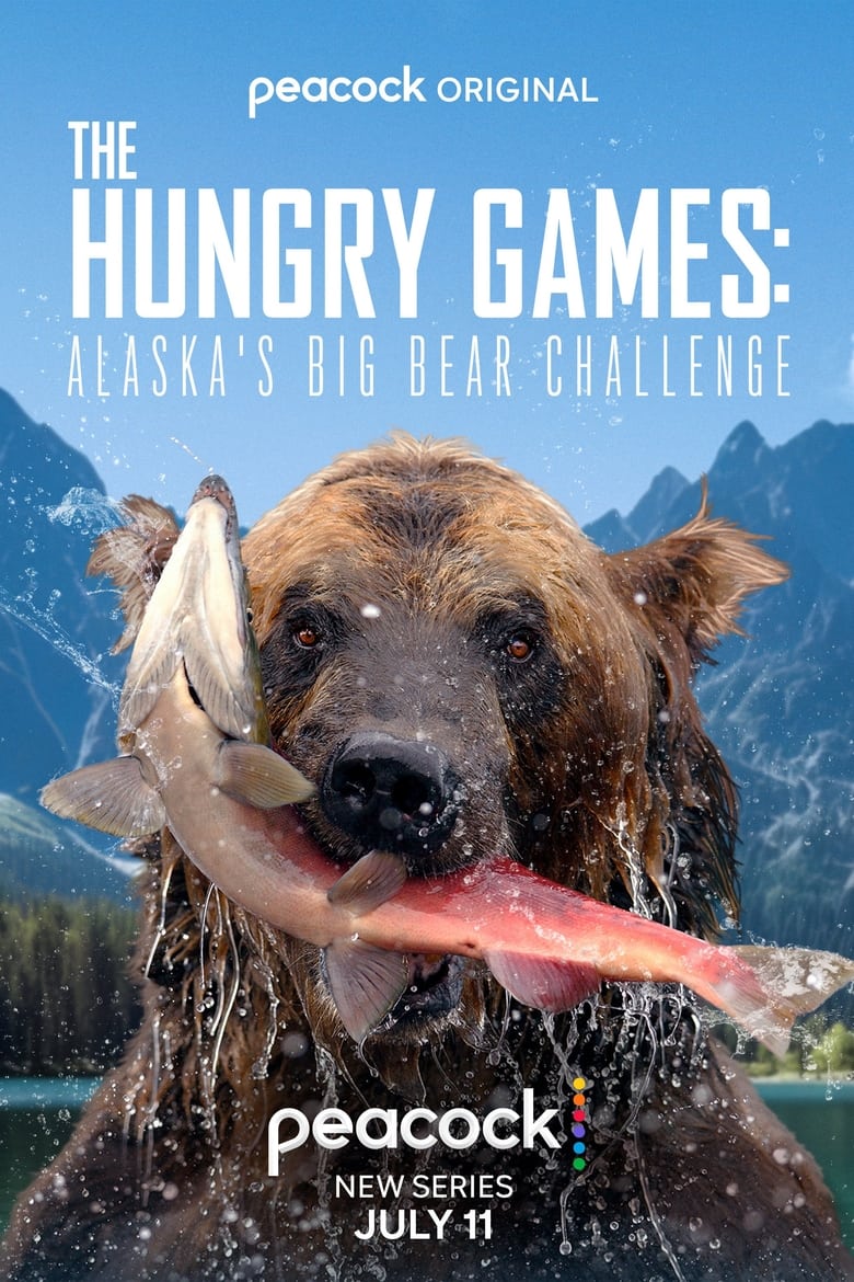 The Hungry Games: Alaska's Big Bear Challenge Poster of The Hungry Games: Alaska's Big Bear Challenge