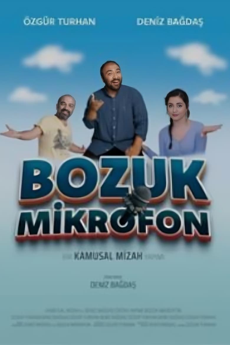 Bozuk Mikrofon Poster of Bozuk Mikrofon