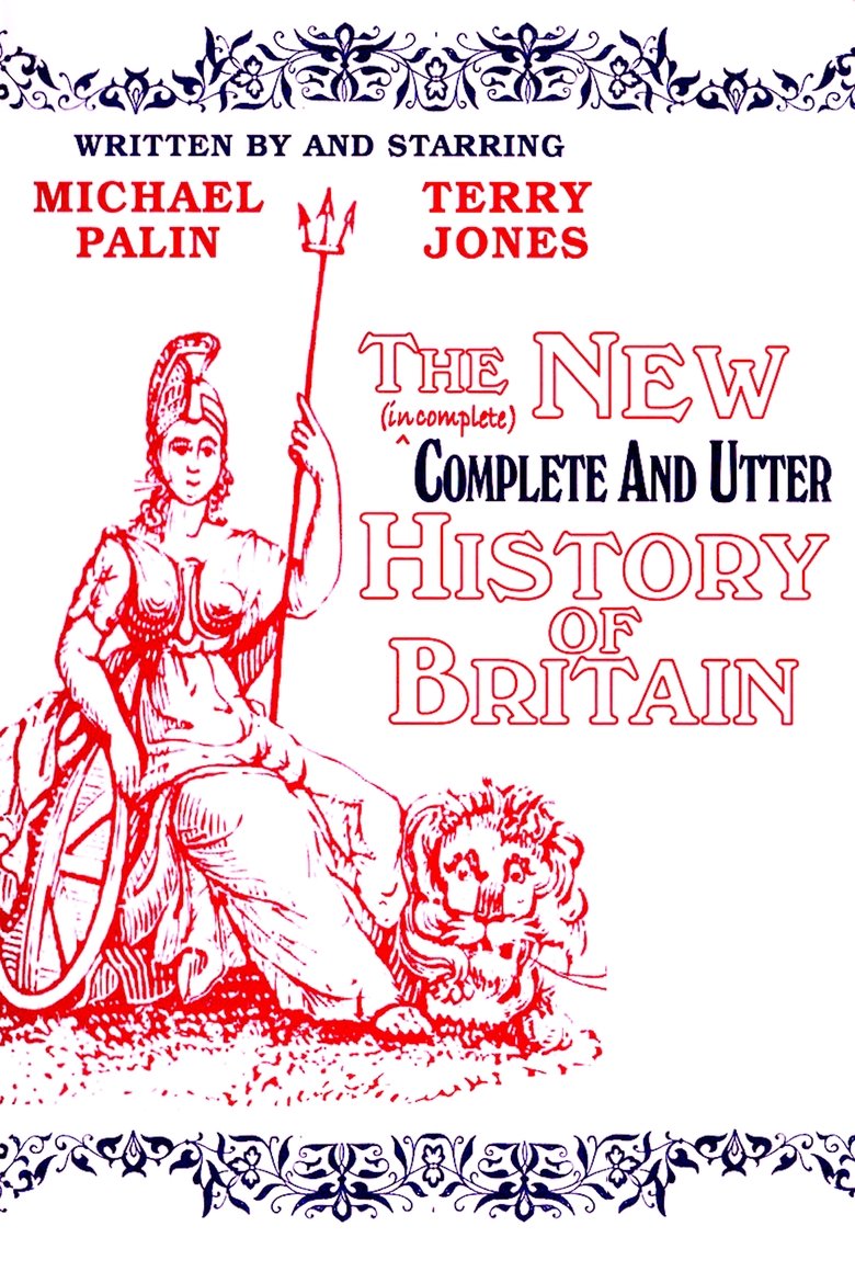 The Complete and Utter History of Britain Poster of The Complete and Utter History of Britain
