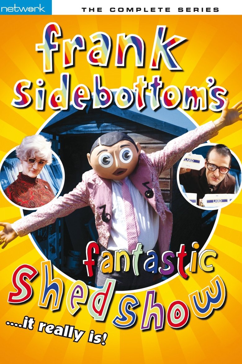 Frank Sidebottom's Fantastic Shed Show Poster of Frank Sidebottom's Fantastic Shed Show