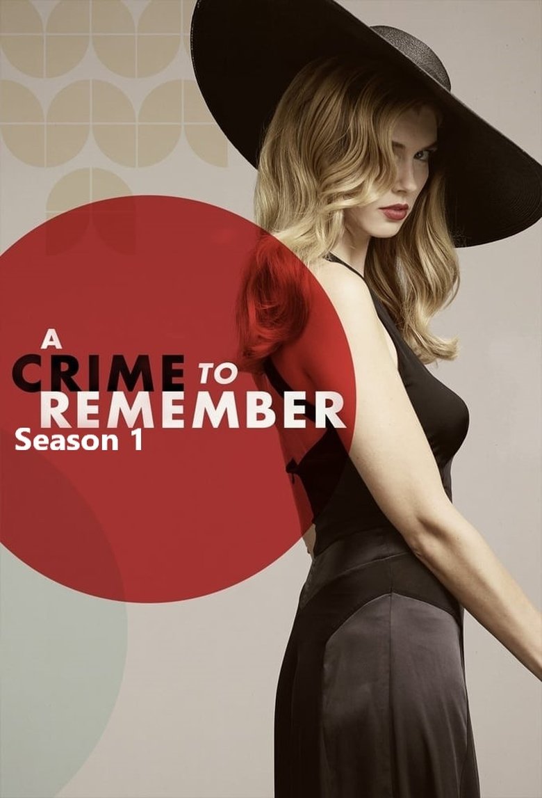 Episodes in A Crime To Remember - Season 1 - Season 1 Poster of Episodes in A Crime To Remember - Season 1 - Season 1
