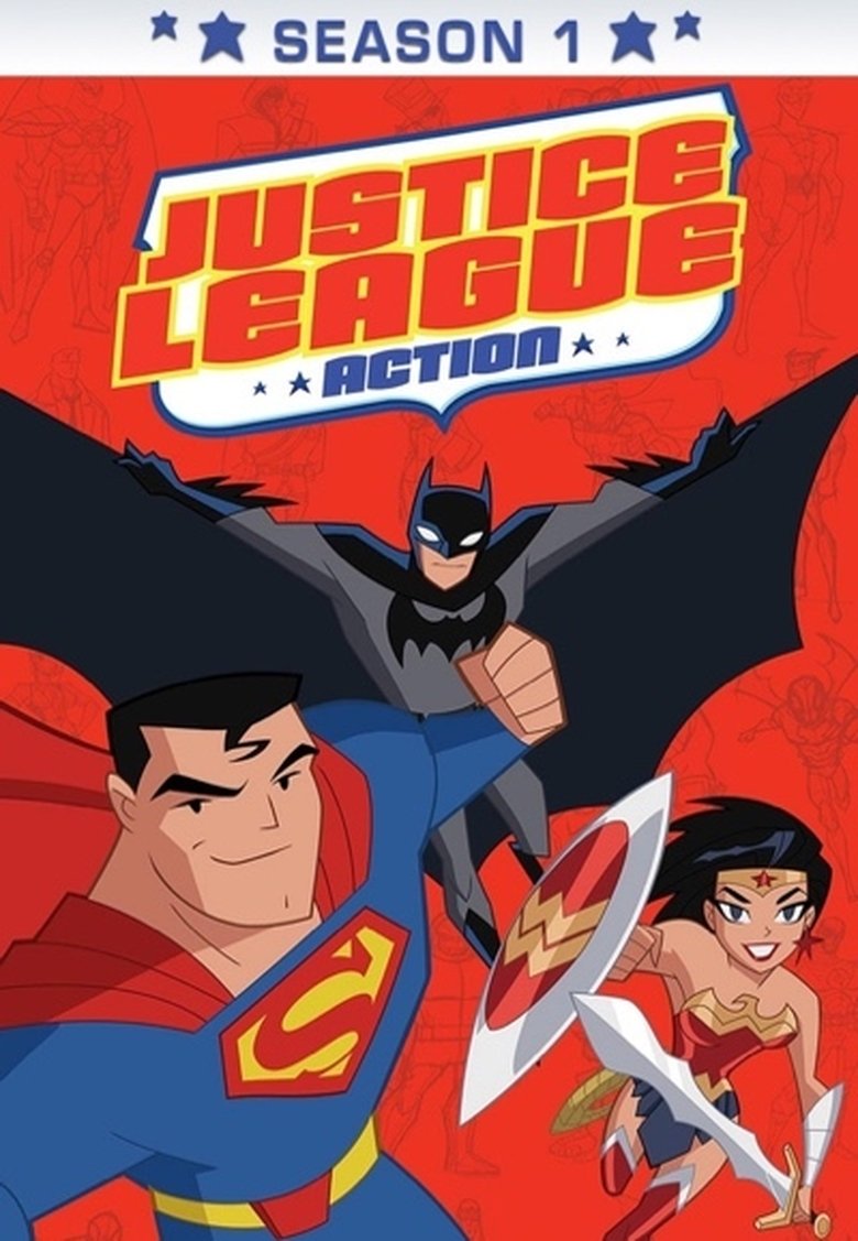 Episodes in Justice League Action - Season 1 - Season 1 Poster of Episodes in Justice League Action - Season 1 - Season 1