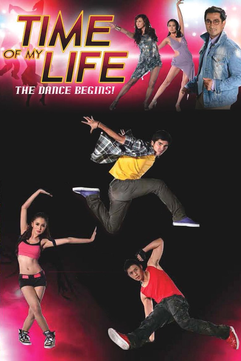 Time of My Life Poster of Time of My Life