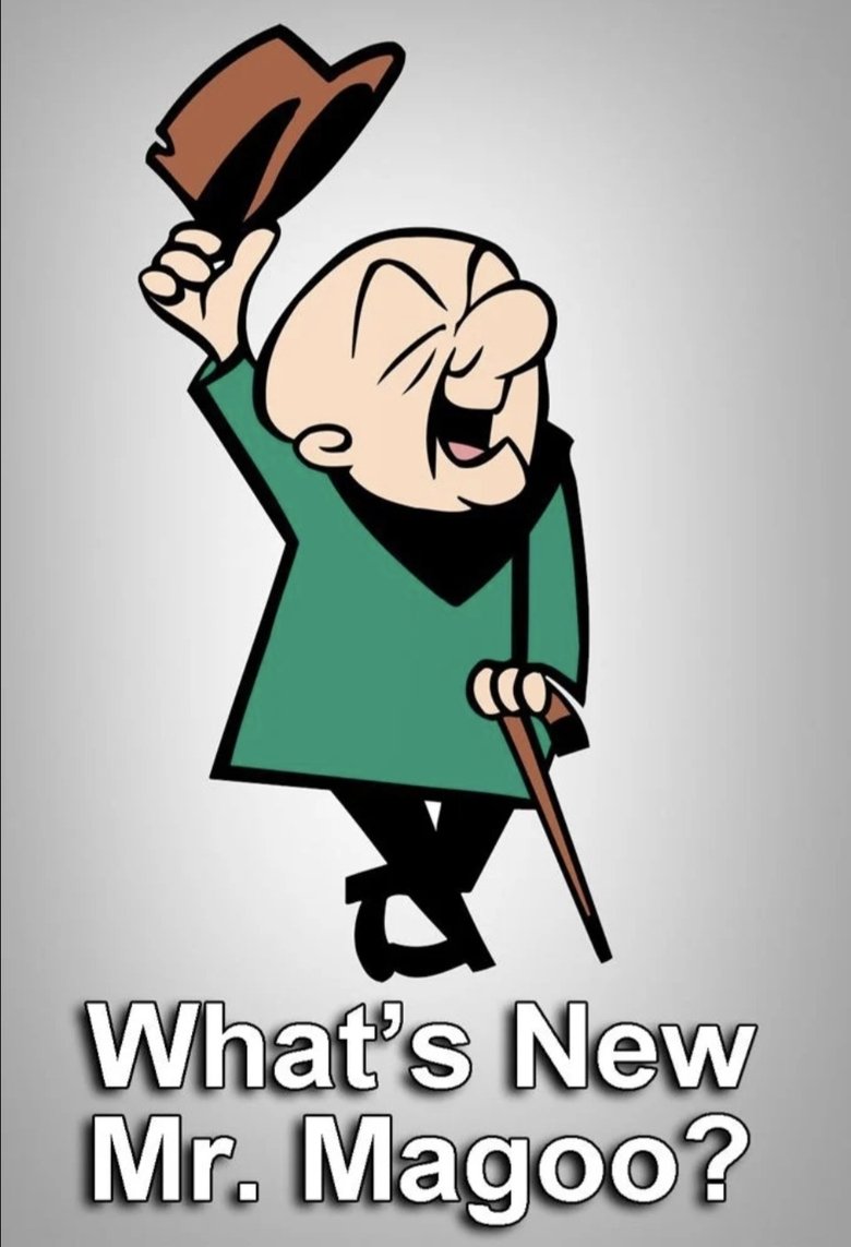 What's New, Mr. Magoo? Poster of What's New, Mr. Magoo?