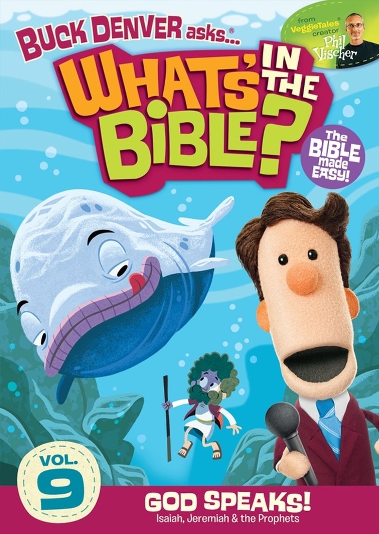 Episodes in Buck Denver Asks What's In The Bible? - Vol. 9 - God Speaks! - Vol. 9 - God Speaks! Poster of Episodes in Buck Denver Asks What's In The Bible? - Vol. 9 - God Speaks! - Vol. 9 - God Speaks!