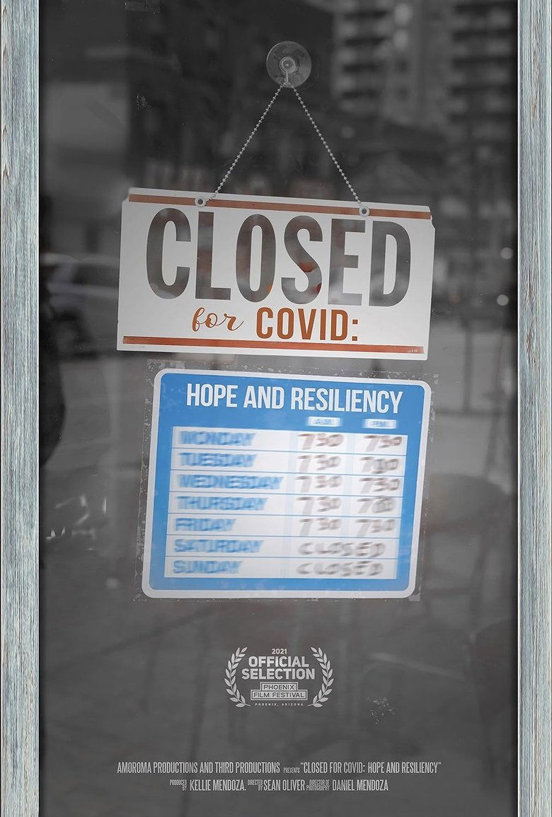 Closed for COVID: Hope and Resiliency Poster of Closed for COVID: Hope and Resiliency