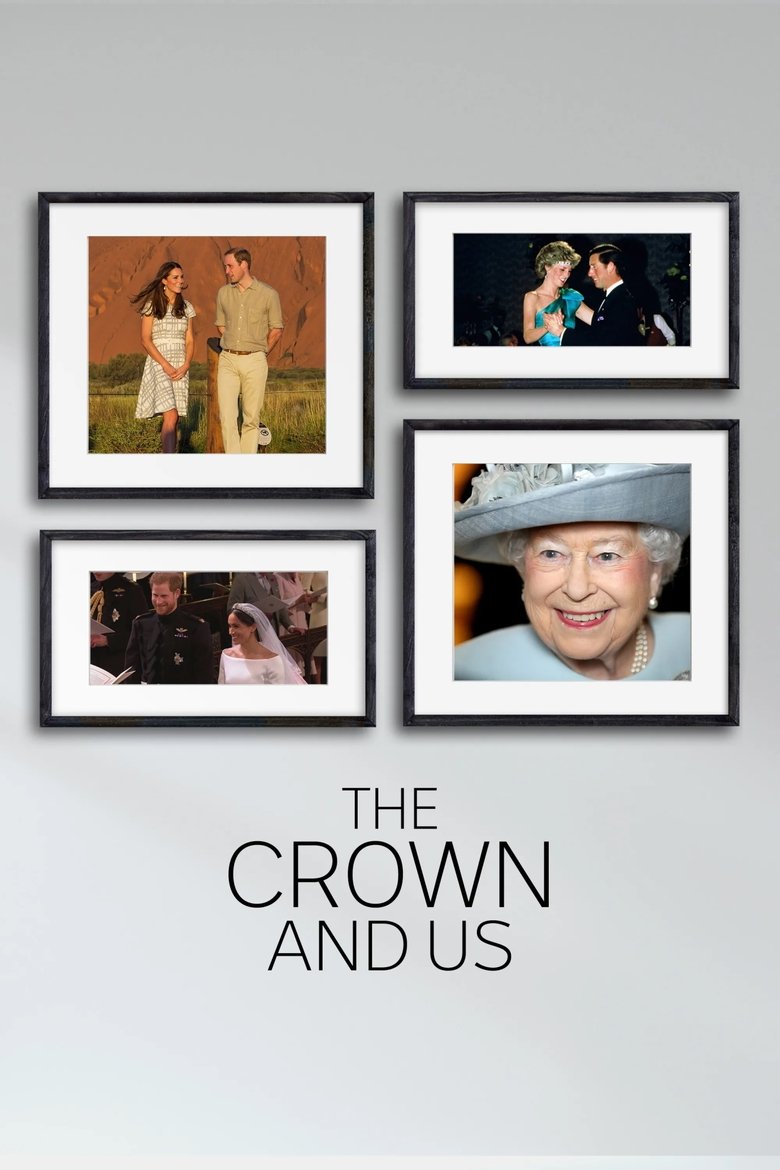 The Crown and Us: The Story of The Royals in Australia Poster of The Crown and Us: The Story of The Royals in Australia