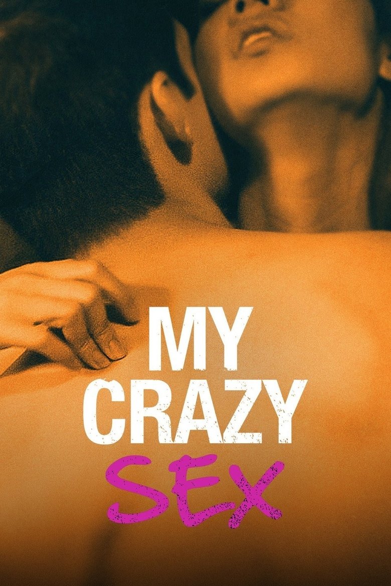 My Crazy Sex Poster of My Crazy Sex