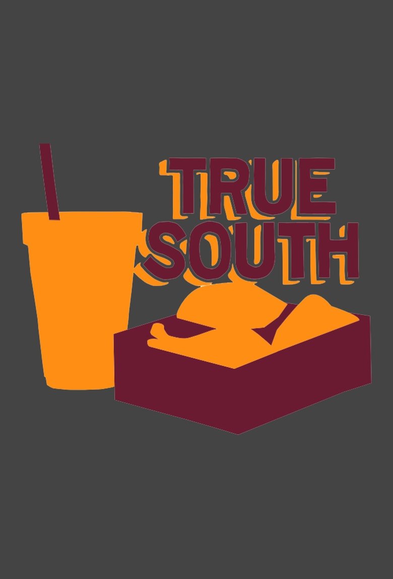 TrueSouth Poster of TrueSouth