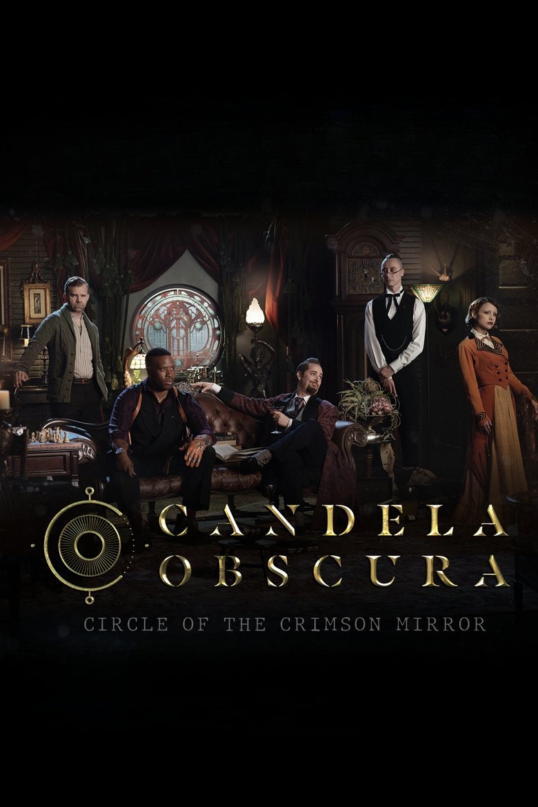 Episodes in Candela Obscura - The Circle of the Crimson Mirror - The Circle of the Crimson Mirror Poster of Episodes in Candela Obscura - The Circle of the Crimson Mirror - The Circle of the Crimson Mirror
