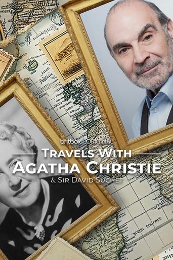 Poster of Travels with Agatha Christie & Sir David Suchet