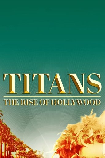 Portrait for Titans: The Rise of Hollywood - Season 1