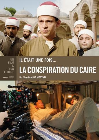 Poster of Il était une fois... « La Conspiration du Caire »