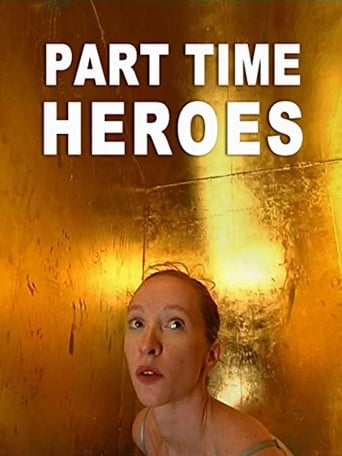 Poster of Part Time Heroes