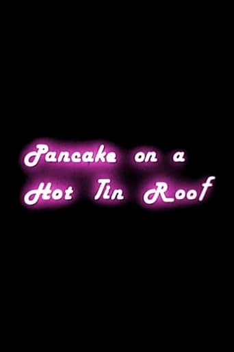 Poster of Pancake on a Hot Tin Roof