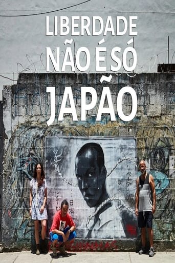 Poster of Liberdade Não é  Só Japão