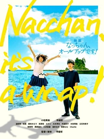 Poster of Nacchan, It's a Wrap!