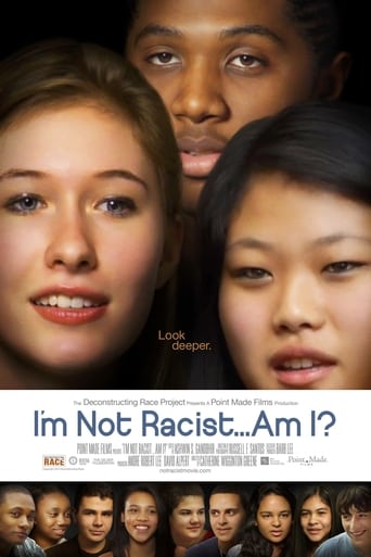 Poster of I'm Not Racist... Am I?