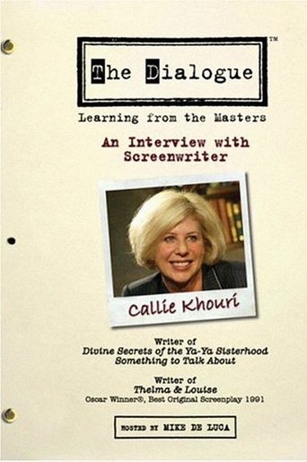 Poster of The Dialogue: An Interview with Screenwriter Callie Khouri