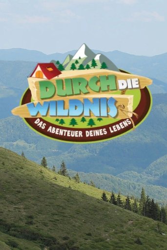 Portrait for Durch die Wildnis – Das Abenteuer Deines Lebens - Season 2