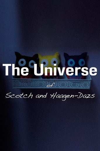 Poster of The Universe of Scotch and Haagen-Dazs