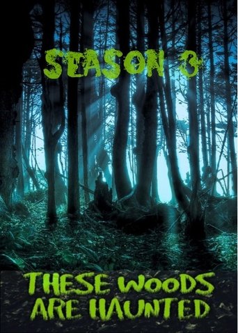 Portrait for These Woods Are Haunted - Season 3