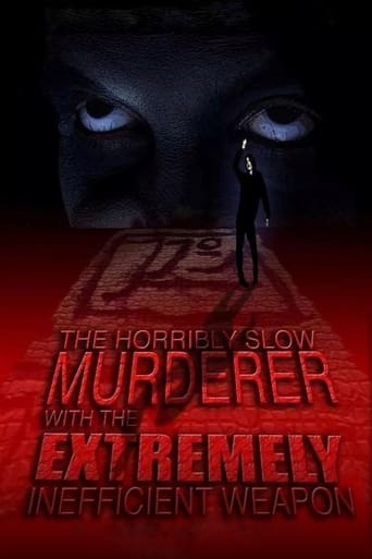 Poster of The Horribly Slow Murderer with the Extremely Inefficient Weapon