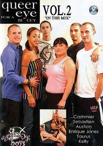 Poster of Queer Eye for a Bi Guy 2: In The Mix
