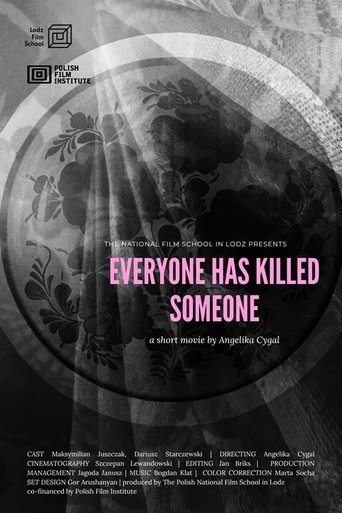 Poster of Everyone Has Killed Someone