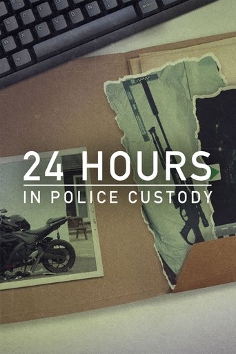 24 Hours in Police Custody Poster of 24 Hours in Police Custody