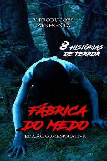 Poster of Fábrica do Medo - Edição Comemorativa