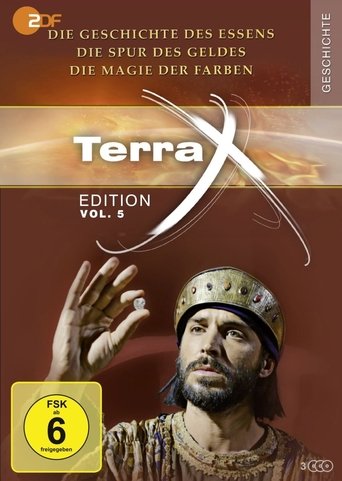 Poster of Terra X - Die Geschichte des Essens