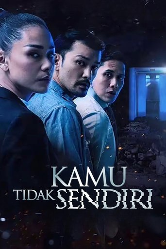 Kamu Tidak Sendiri Poster of Kamu Tidak Sendiri