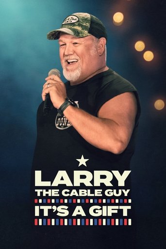 Poster of Larry the Cable Guy: It's a Gift