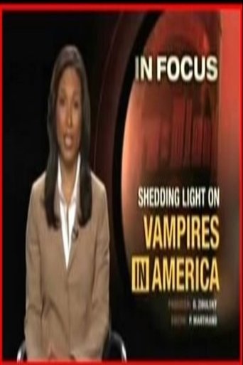 Poster of In Focus: Shedding Light on Vampires in America