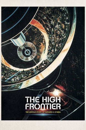 Poster of The High Frontier: The Untold Story of Gerard K. O'Neill