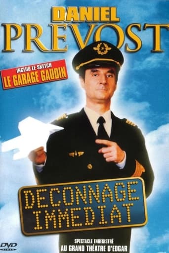 Poster of Daniel Prevost : Déconnage immédiat